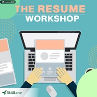 The Resume Workshop | คอร์สออนไลน์ SkillLane
