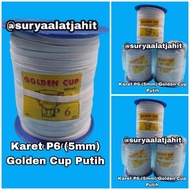 Golden Cup Rubber 5mm (P6) White @±130y = rp.49,750/ 1 roll