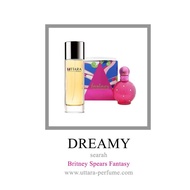 Parfum refill DREAMY UTTARA PERFUME searah Britney spears fantasi -