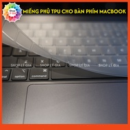 TPU keyboard cover for Macbook Pro 14'/ Pro 16' M5 M4 M3 M2/ Macbook Air 13.6'/ Air 15.3'/ Macbook N