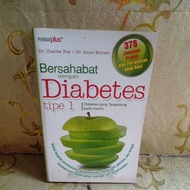 FRIENDLY WITH DIABETES TYPE 1 by Dr. Charles Fox