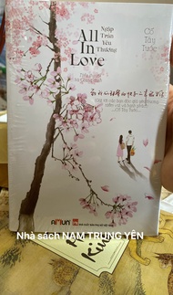 Sách All In Love Ngập Tràn Yêu Thương + Sự Dịu Dàng Khó Cưỡng (COMBO/LẺ)