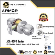 Armor Cylindrical Door Knob Lock Set ACL-3000 | SIRIM SUS304  | Backset - 60 or 70mm | Tombol Pintu 