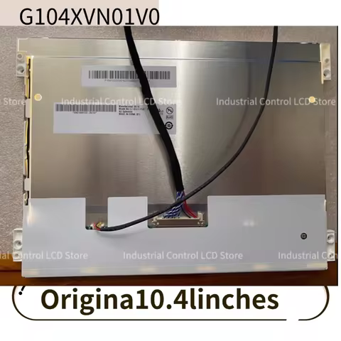 Original 10.4-inch LCD panel 10.4-inch G104XVN01.0 10.4-inch LCD panel 1024*768 LCD panel display TF