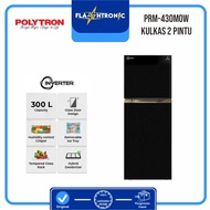 KULKAS POLYTRON PRM 430MOW / PRM430 MOW 2 PINTU 300L GARANSI RESMI