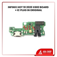 INFINIX HOT 10 2020 X682 CHARGER CONNECTOR BOARD + iC PLUG IN Original