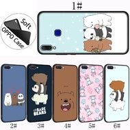 OPPO R17 R15 R11S F11 Pro A37 Neo 9 Soft TPU Cover We Bare Bears funny Phone Case