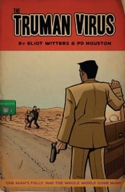The Truman Virus [Graphic Novel] Eliot Witters