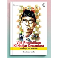 Kindergarten. EDUCATIONAL VISION KI HADJAR DEFANTARA HANDLING AND RELEVANS