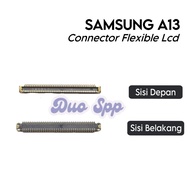 Samsung Galaxy A13 Flexible LCD Connector SM-A135F/ SM-A135F/DS SM-A135M/ SM-A135U/ SM-A135U1/ SM-A1