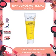 V NATURAL Whitening Exfoliating Gel Temulawak