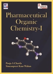 Pharmaceutical Organic Chemistry-I Pooja A Chawla