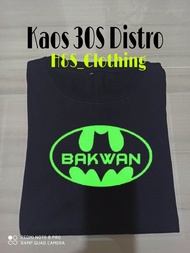 Kaos Bakwan 30 S Distro