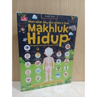 Children's books U 9+ ) When What Why Where & How. LIVING THINGS.