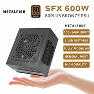 METALFISH SFX 80Plus Bronze 500/600W PSU Black Power Supply Full-Modular ForITX Chassis Small Comput