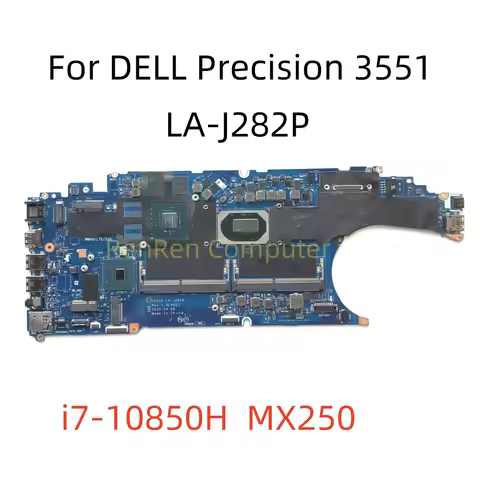 FDV50 LA-J282P For DELL Precision 3551 Laptop Motherboard WITH I7-10850H CPU MX250 GPU CN-0DTTXF 0DT