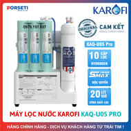 Máy Lọc Nước Karofi KAQ-U05 Pro Để Gầm Bếp Mẫu Mới Nhất Đầy Đủ Phụ Kiện Bảo Hành Tại Nhà 3 Năm
