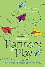 Partners in Play: An Adlerian Approach to Play Therapy
