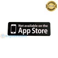 NOT AVAILABLE ON THE APP STORE STICKERS