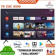 baru COOCAA LED 70 INCH SMART TV WIFI ANDROID 4K UHD TV 70CUC6500
