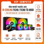 AIO ID-COOLING FX240/FX360 TD ARGB water cooler -