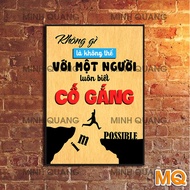 Slogan ý nghĩa - Tranh Động Lực trang trí văn phòng - Không Gì Là Không Thể Với Một Người Luôn Biết