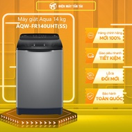 AQW-FR140UHT(SS) - Máy giặt Aqua 14 kg AQW-FR140UHT(SS) - GIAO TOÀN QUỐC - FREESHIP HCM