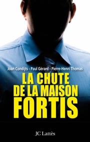 La chute de la maison Fortis P. Gérard