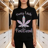 Baju T Shirt Perempuan Women Fit Pretty Little Pothead Weed Canabias 420 Baju T-Shirt Black