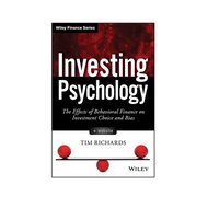 [Wiley] Investing Psychology + Website: The Effects Of Behavioral Finance On Investment Choice And B