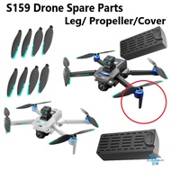 Original S159 Max Drone Spare Legs And Propeller Battery 7.4v  Spares Blades Shell Cover For S159 Pr