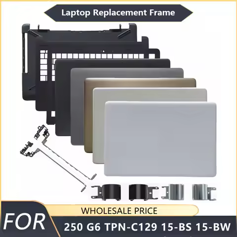 NEW For HP 250 G6 TPN-C129 TPN-C130 15-BS 15-BW Laptop LCD Back Cover Front Bezel Palmrest Bottom Ca