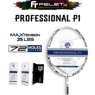 FELET PROFESSIONAL P1【3U-86gram/4U-82gram】【Racket Professional】【Badminton Racket】100% Original by FE
