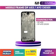 Middle Frame LCD OP A52 / A92 2020 Original