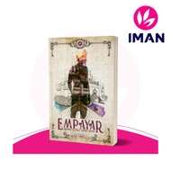 Empayar-Hikayat Putera Tanpa Nama Karya Teme Abdullah-Novel Melayu Terbaik-Iman Publication-Novel Po