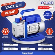 Vacuum Pump AC Mesin Pompa Vacuum AC 1/3 HP Orion VP RS 1.5