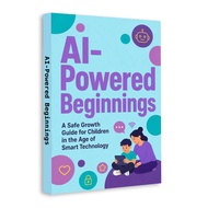 【In-stock, Fast Delivery】AI-Powered Beginnings for Kids, AI Safety, Digital Literacy & Smart Technol