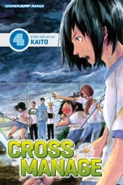 Cross Manage, Vol. 4 KAITO