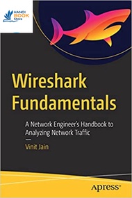 Sách Wireshark Fundamentals A Network Engineer’s Handbook to Analyzing Network Traffic - ACB Booksto