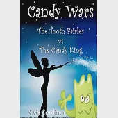 Candy Wars: The Tooth Fairies vs The Candy King