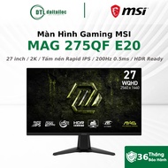 MSI MAG 275QF E20 Gaming Monitor 27 inch Rapid IPS 200Hz 0.5ms | Genuine Genuine |