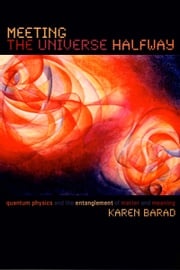Meeting the Universe Halfway Karen Barad