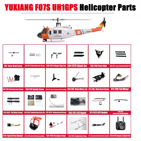 YUXIANG Yu Xiang F07S UH1GPS RC Helicopter Parts Blade Fuselage Horizontal Axis Motherboard Motor Ma