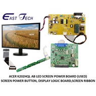 ACER K202HQL AB POWER BOARD 715G6930-P05-000-001R DISPLAY LOGIC BOARD 715G6912-M02-005-004L POWER BU