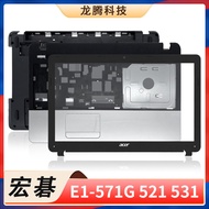 Acer/Acer E1-571G E1-521G E1-531G C Case D E Case Screen Shaft Notebook Case