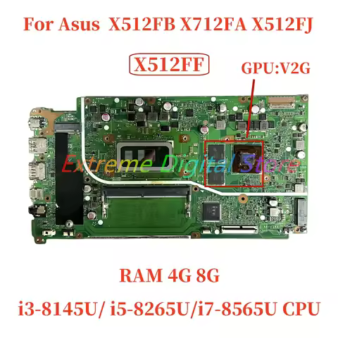X512FF motherboard is suitable for ASUS VivoBook X512FB X712FA laptop with I3 I5 I7 8th generation C