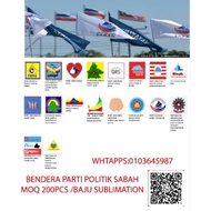 bendera parti sabah grs ,warisan.... / baju