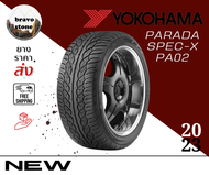 YOKOHAMA ยางรถยนต์ขอบ 20 ขนาด 265/50, 265/40, 265/50, 275/55, 285/50 R20 รุ่น Parada Spec-X PA02 (ราคา 1 เส้น) ยางใหม่ปี 2023!!!