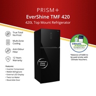 PRISM+ Evershine TMF 420 | 420L Glass Finish Top Mount Freezer Refrigerator