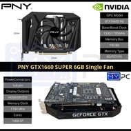 NVIDIA PNY GeForce GTX1660 SUPER 6GB Single Fan GDDR6 Graphic card GPU